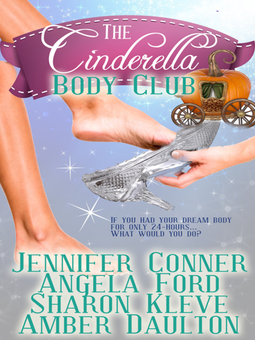Title details for The Cinderella Body Club by Jennifer Conner - Available